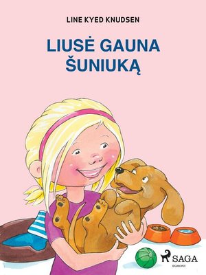 cover image of Liusė gauna šuniuką